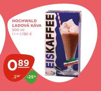HOCHWALD ĽADOVÁ KÁVA 500 ml